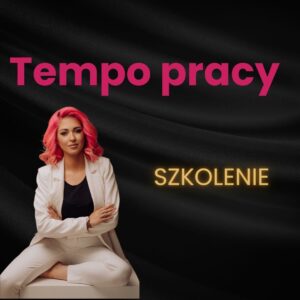 tempo pracy szkolenie